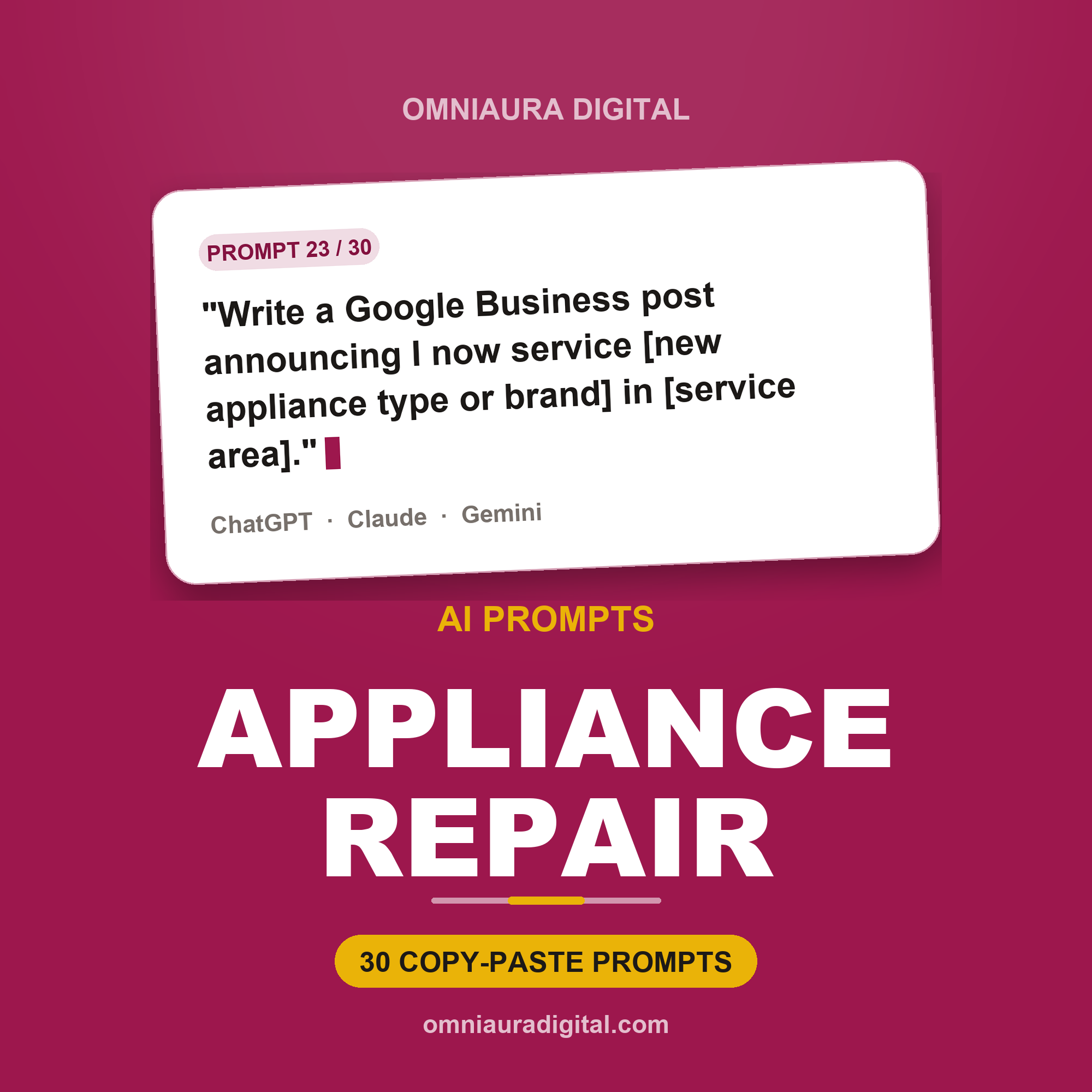 AI Prompt Pack for Appliance Repair — ChatGPT, Claude & Gemini