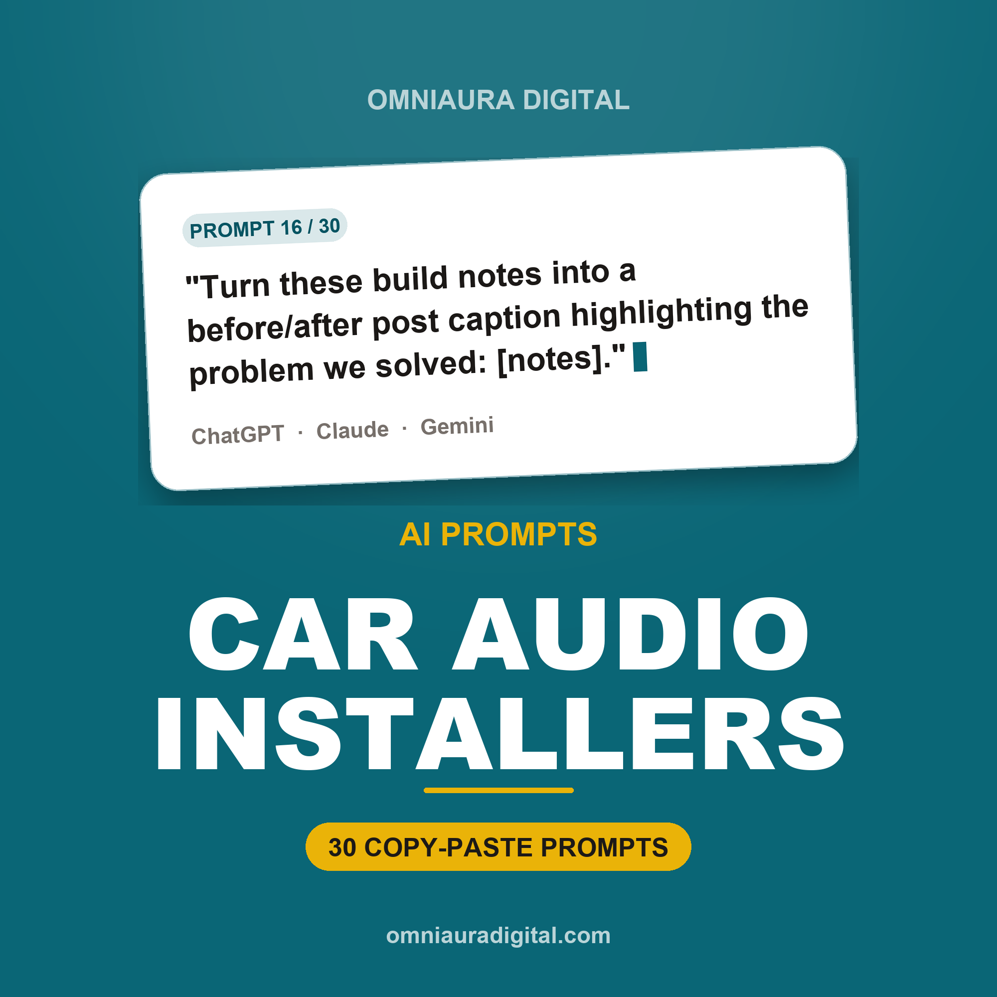 AI Prompt Pack for Car Audio Installers — ChatGPT, Claude & Gemini