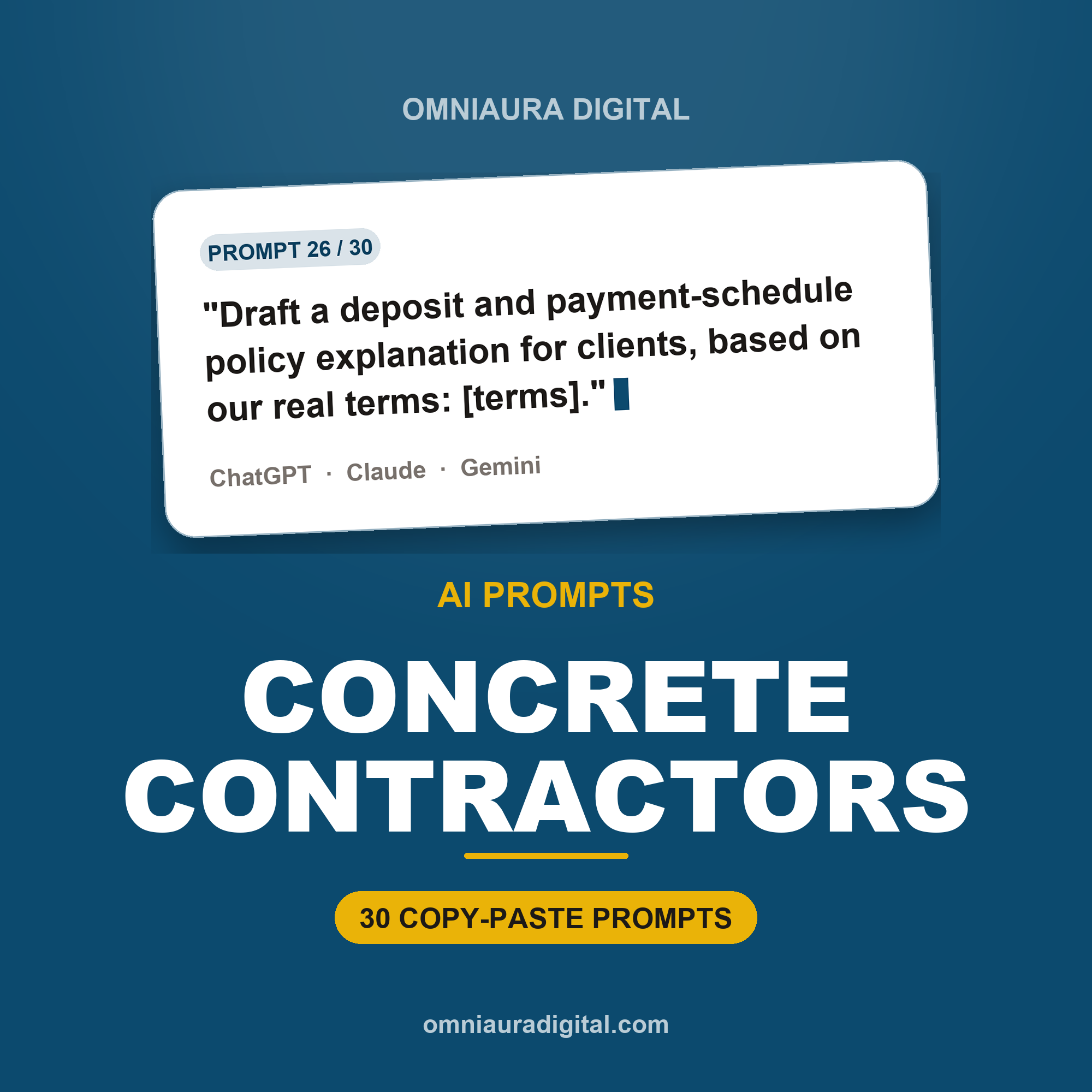 AI Prompt Pack for Concrete Contractors — ChatGPT, Claude & Gemini
