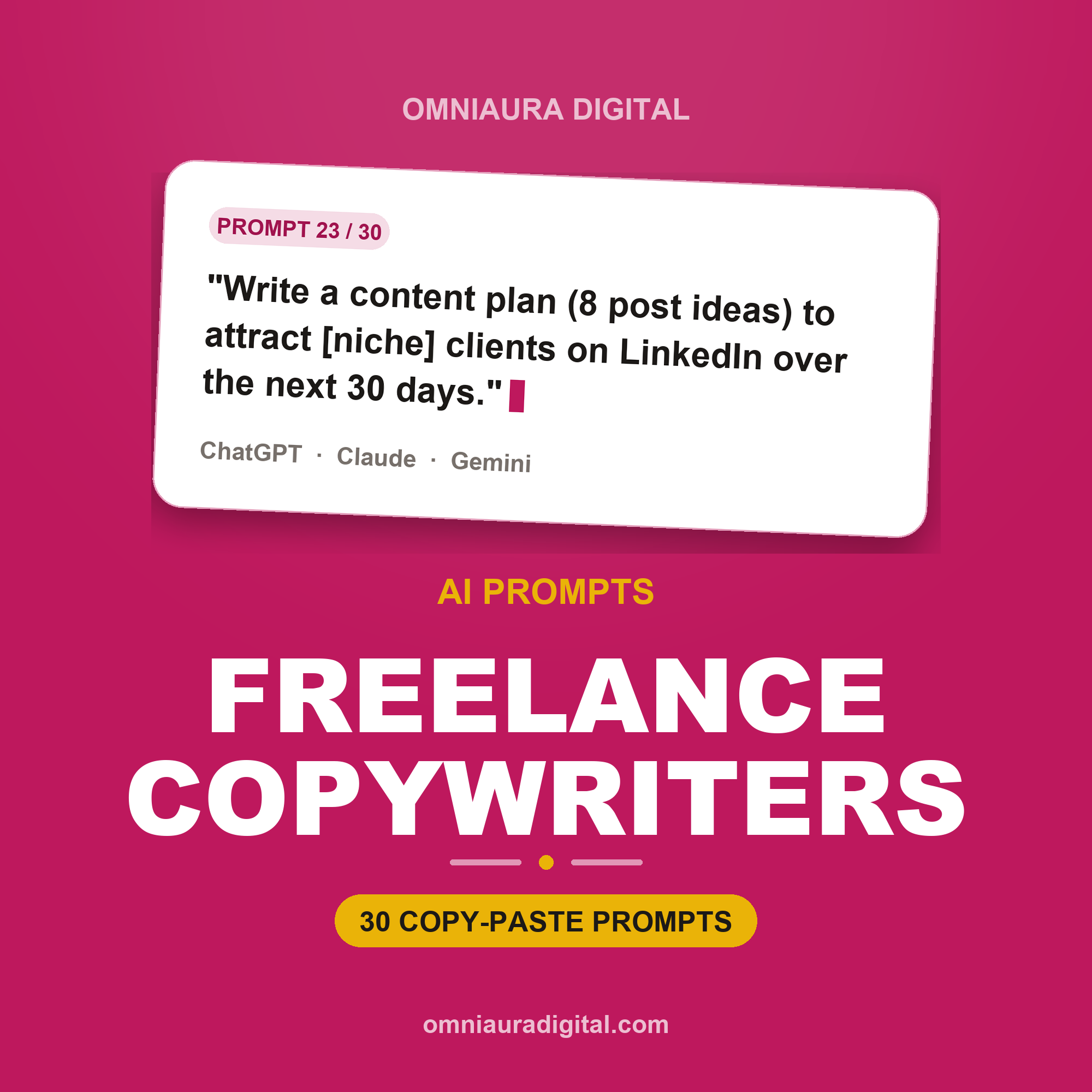 AI Prompt Pack for Freelance Copywriters — ChatGPT, Claude & Gemini