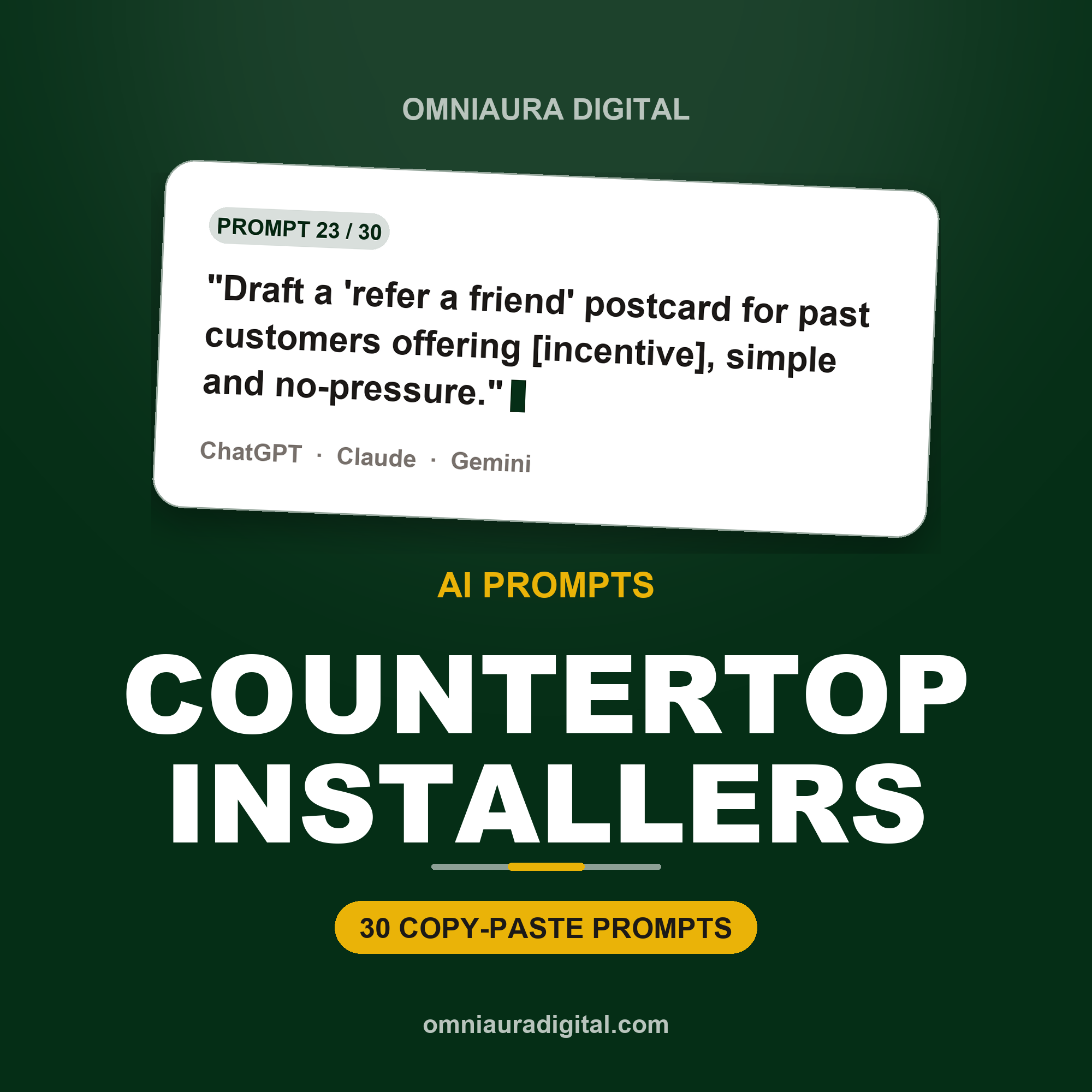 AI Prompt Pack for Countertop Installers — ChatGPT, Claude & Gemini