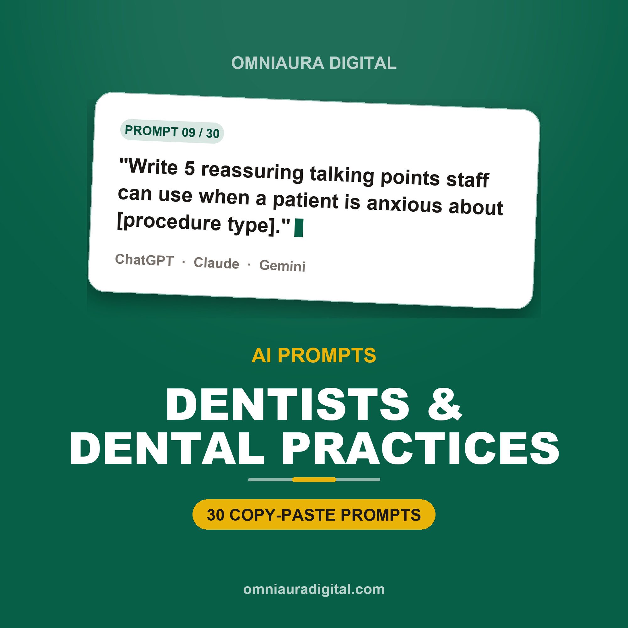 AI Prompt Pack for Dentists & Dental Practices — ChatGPT, Claude & Gemini