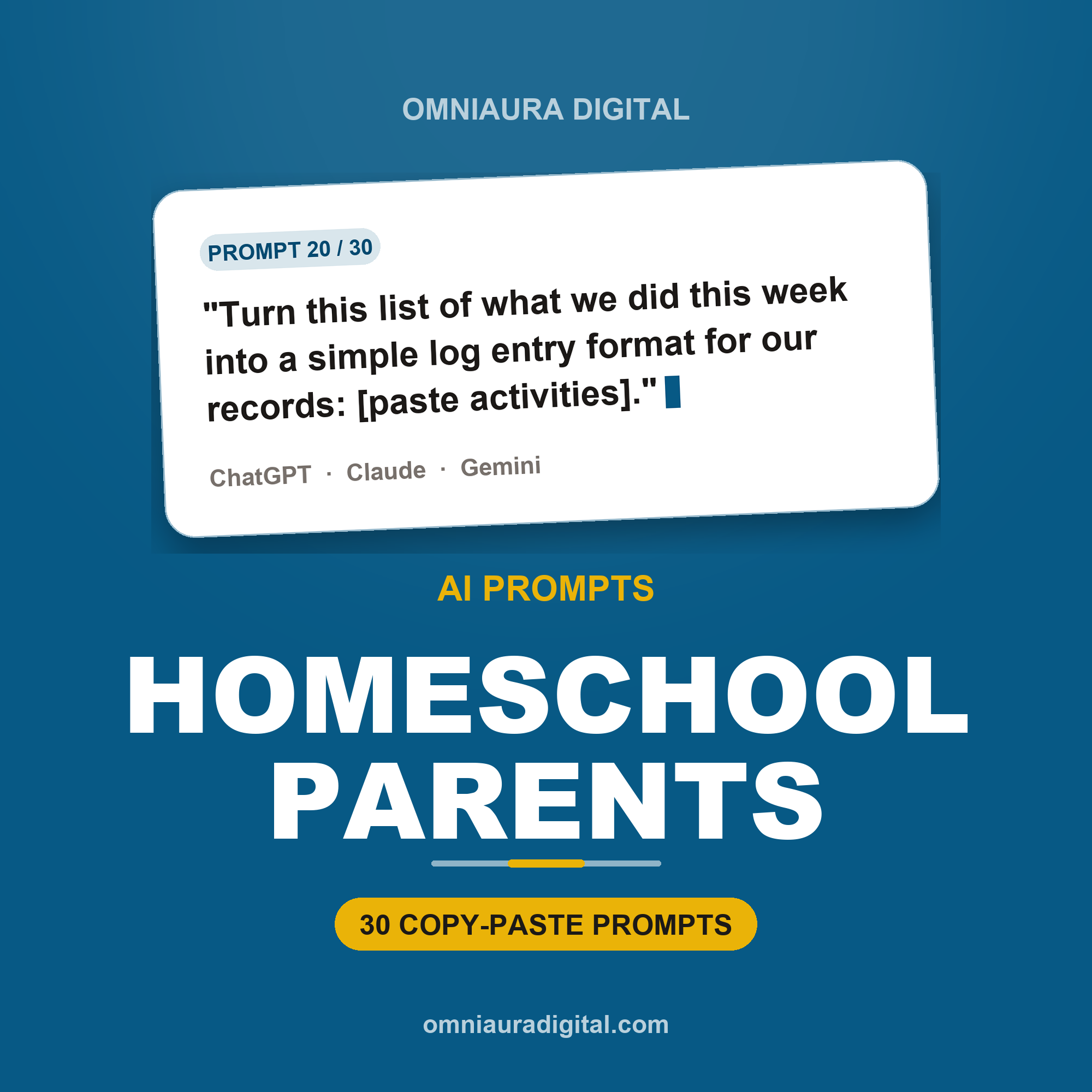 AI Prompt Pack for Homeschool Parents — ChatGPT, Claude & Gemini
