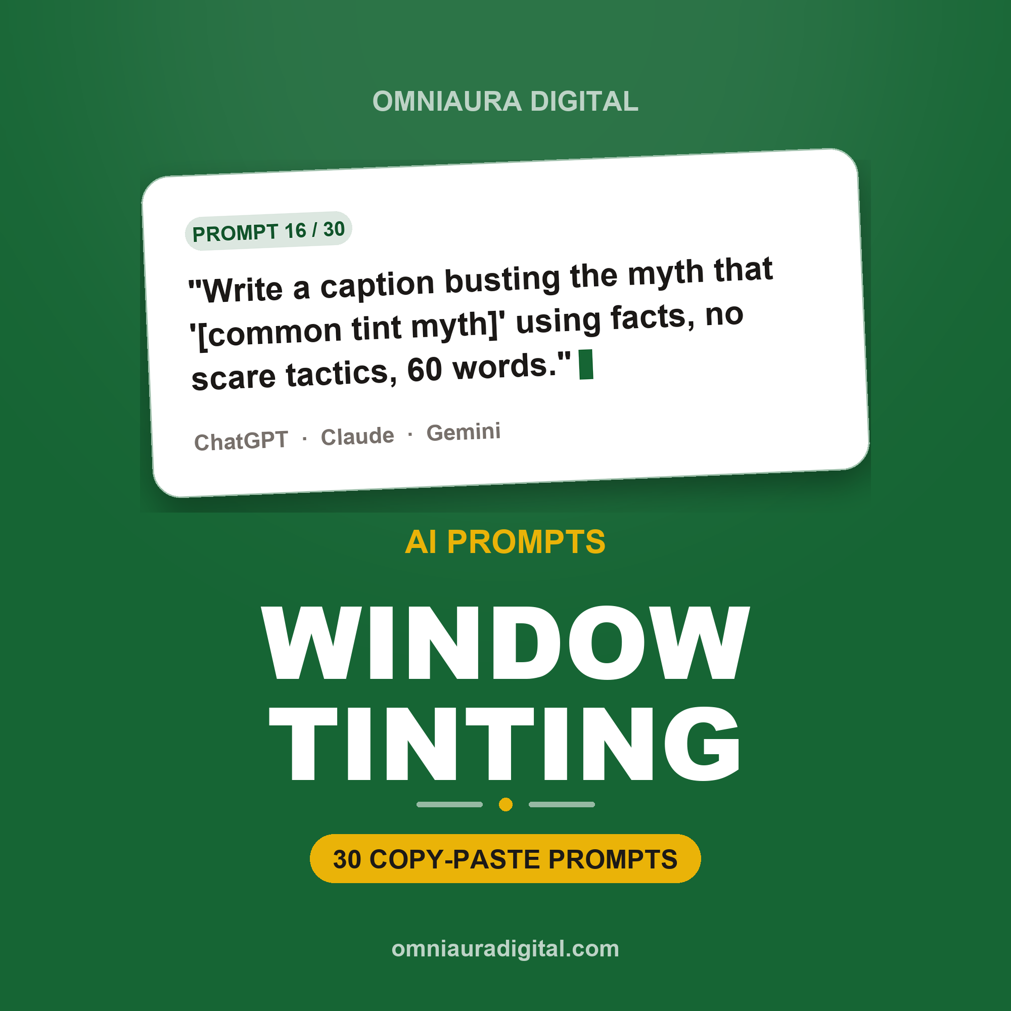 AI Prompt Pack for Window Tinting — ChatGPT, Claude & Gemini
